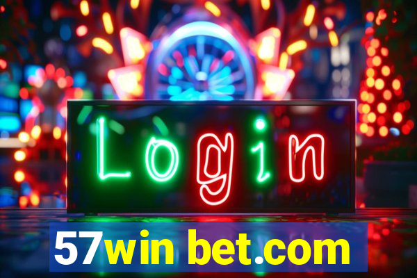 57win bet.com